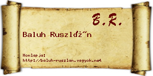Baluh Ruszlán névjegykártya